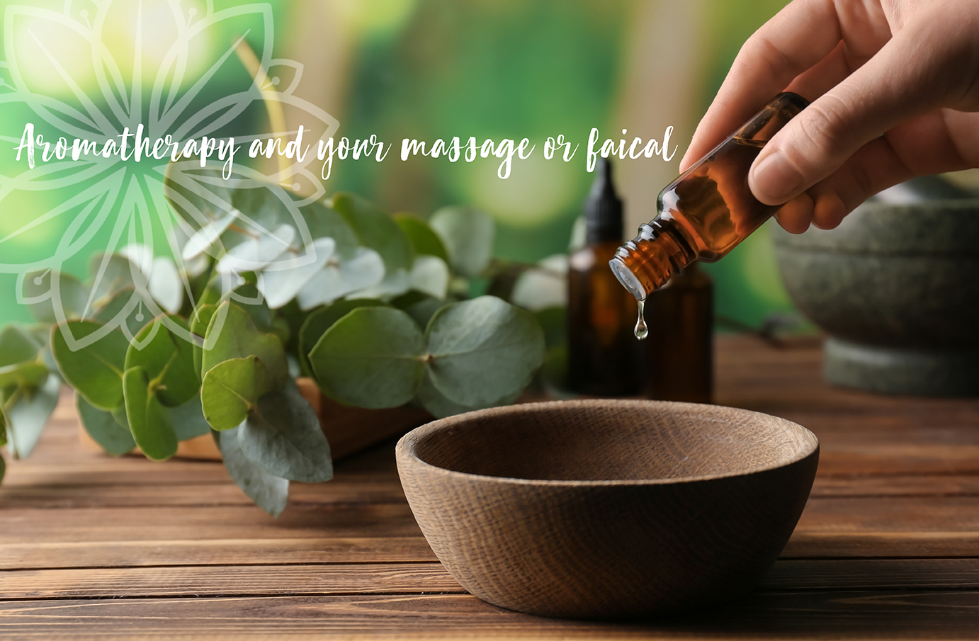 Benefits of Aromatherapy during your massage and facial. Precision